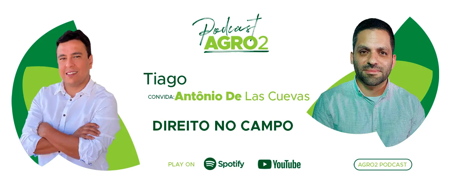Podcast Antônio De Las Cuevas - Advogado especializado em agronegócio